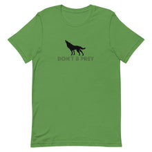 Load image into Gallery viewer, Don't B Prey Short-Sleeve Unisex T-Shirt